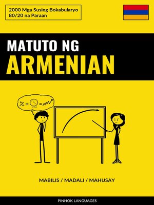 cover image of Matuto ng Armenian--Mabilis / Madali / Mahusay